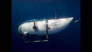⚓ Take a Look at Titan, the Tiny Submarine Lost On an Expedition To See the Titanic