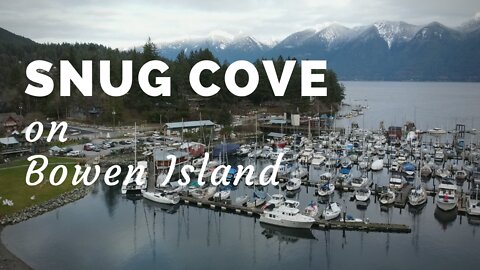 Exploring Snug Cove on Bowen Island, British Columbia [MV FREEDOM SEATTLE]