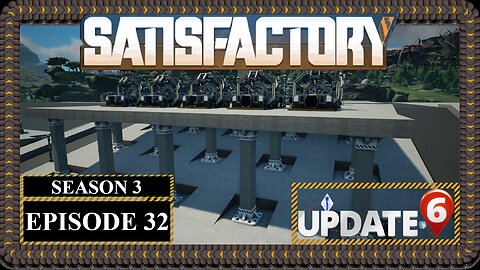 Modded | Satisfactory U6 | S3 Episode 32