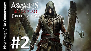 Assassin's Creed IV: Freedom Cry (Part 2) playthrough