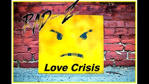 love crisis video Intro