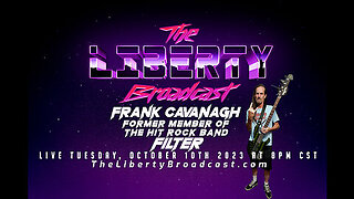 The Liberty Broadcast: Frank Cavanagh. Episode #94