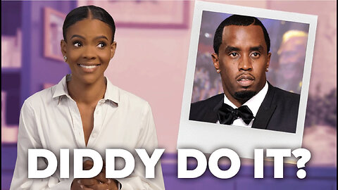 Candace - Is Diddy A Fed Asset?