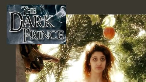 The Dark Prince - #2 Satan in Biblical History