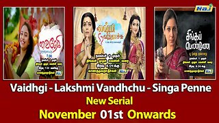 Vaidhgi - Lakshmi Vandhchu - Singa Penne | New Serial | Nov 01st Onwards | Mon - Fri | Promo | RajTv