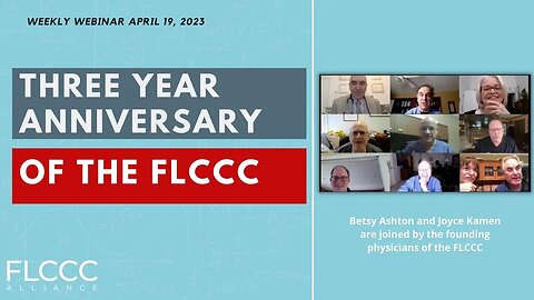 Three Year Anniversary of The FLCCC : FLCCC Weekly Update (April 19, 2023)