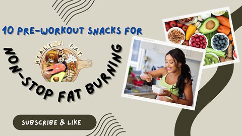10 Pre Workout Snacks for Non Stop Fat Burning | weight loss