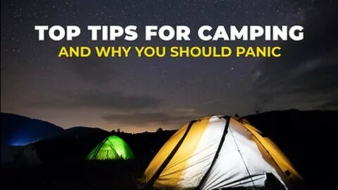 Top Tips for Camping - And why you should Panic | #209 [October 17, 2021] #andrewtate #tatespeech