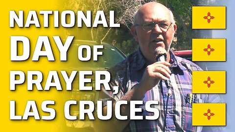 Las Cruces, National Day of Prayer, May 4, 2023