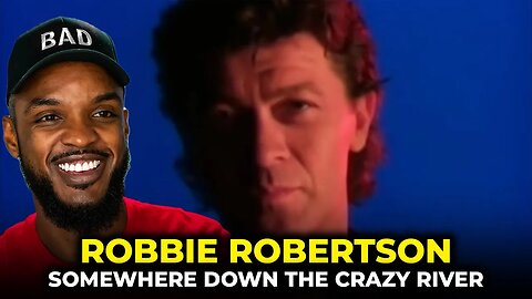 🎵 Robbie Robertson - Somewhere Down the Crazy River REACTION