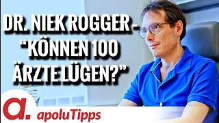 Interview Dr. Niek Rogger – "Können 100 Ärzte lügen?"