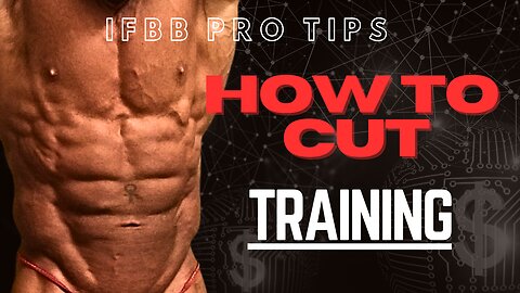 HOW TO CUT: Training - Episode 4 — IFBB Pro Bodybuilder and Medical Doctor's System