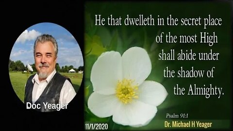 Dwelling In The Secret Place of the Most High by Dr Michael H Yeager