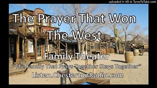 The Prayer That Won The West - Henry Fonda - Family Theater - Fr. Patrick Peyton CSC