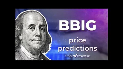 BBIG Price Predictions - Vinco Ventures Stock Analysis for Friday, May 20th