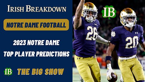 Notre Dame 2023 Player Predictions - MVP, Top Newcomers, Breakouts and More