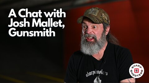 A conversation with Josh Mallet, Gunsmith