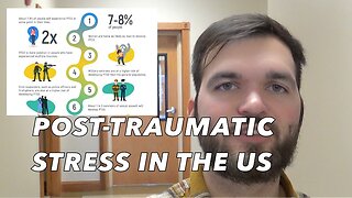 Post Traumatic Stress In The US