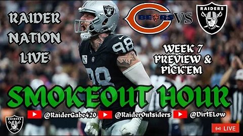 SMOKEOUT HOUR EP 73 / Week 7 Pick'em / Raiders VS Bears preview / Jimmy G, AoC, or Hoyer???