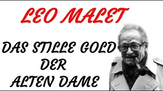 KRIMI Hörspiel - Leo Malet - DAS STILLE GOLD DER ALTEN DAME