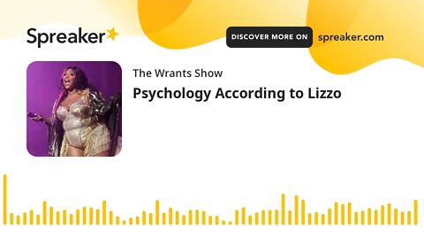 Psychology According to Lizzo