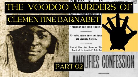 Clementine Barnabet - Louisiana's Voodoo Priestess Part 2/2