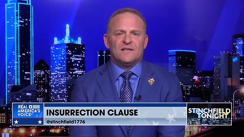 Stinchfield: Proof The Insurrection Clause Doesn't Apply to Trump