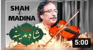 SHAH E MADINA Naat on Violin | Ustad Raees Khan Violinist | Jashan Milad e Nabi Rabi ul Awwal 2022