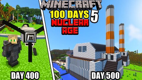 I Survived 100 Days in the Nuclear Age in Minecraft | 5