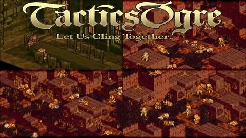 Tactics Ogre: Let Us Cling Together Baramus Massacre Ch 1