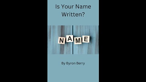 Is Your Name Written?