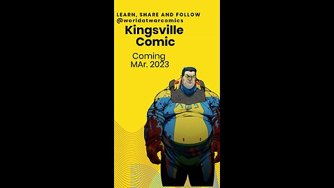 Kingsville Comic coming early 2023