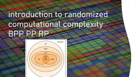 introduction to randomized computational complexity BPP PP RP etc