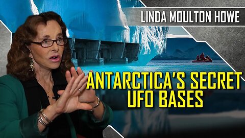 Secrets of Antarctica and The Extraterrestrial Presence | Linda Moulton Howe
