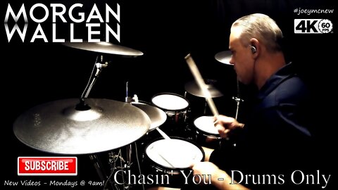 Morgan Wallen - Chasin' You - Drums Only
