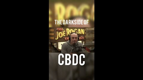 The Darkside of CBDCs - Adam Curry on the Joe Rogan show