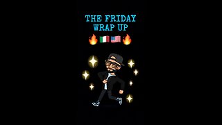 The Friday Wrap Up 9 22 23