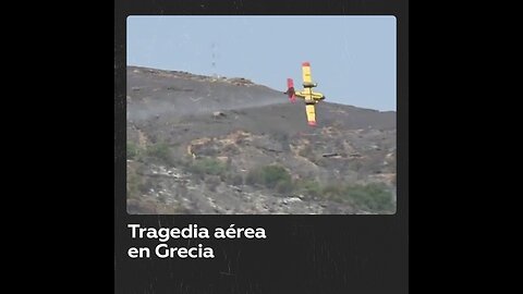 Se estrella un avión de bomberos de Canadair en Grecia