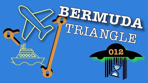 The Bermuda Triangle: Episode 012