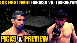 UFC FIGHT NIGHT DARIUSH VS. TSARUKYAN PICKS & PREVIEW