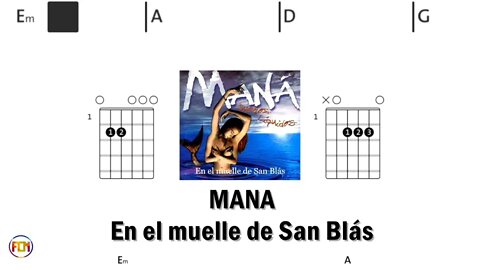 MANA En el muelle de San Blas - (Chords & Lyrics like a Karaoke) HD