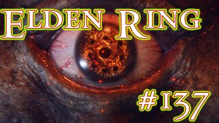 Fire Giant - Elden Ring: Part 137