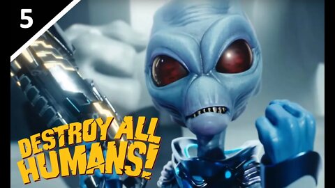 Let's Check Out - Destroy All Humans! [2020 Remake] l Part 5 [Live]