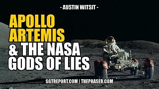 APOLLO, ARTEMIS & THE NASA GODS OF LIES