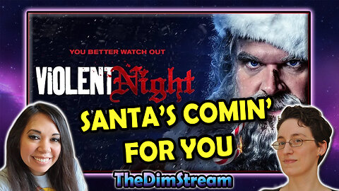 TheDimStream LIVE! Violent Night | Black Christmas (2019) | Krampus