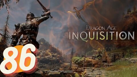 Dragon Age Inquisition FULL GAME Ep.86