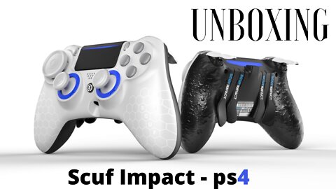 Scuf Impact - ps4 Unboxing