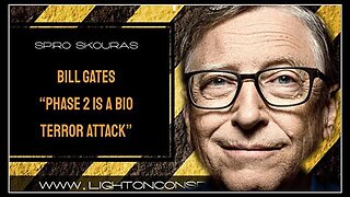 Phase 2 Is A Bioterrorist Attack, To Install CBDC, According To Bill Gates