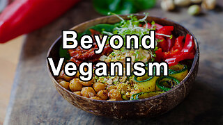 Making Aging Optional: Beyond Veganism