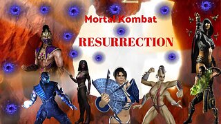 Mortal Kombat -Resurrection